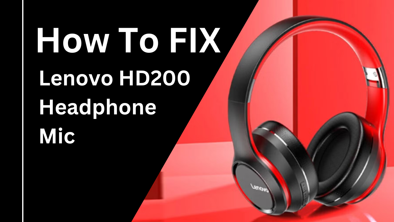 How To Fix Lenovo HD200 Headphone Mic Problem Solution 2025