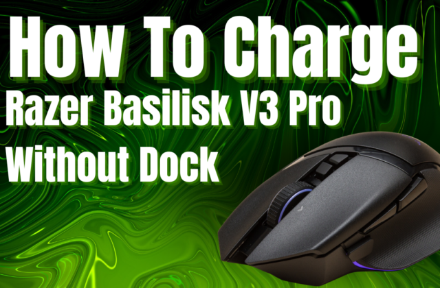 How to charge Razer Basilisk V3 Pro Without Dock